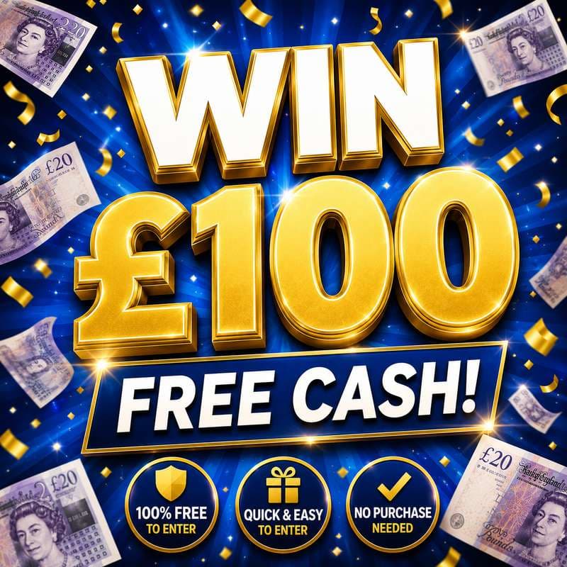 WIN £100 FREE CASH